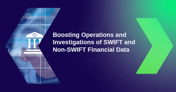 Investigations of SWIFT and Non-SWIFT Financial Data