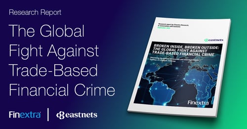 Broken inside, broken outside: The global fight against Trade-Based Financial Crime