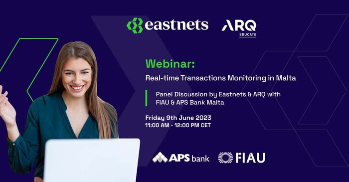 Webinar: Real-time Transactions Monitoring in Malta   